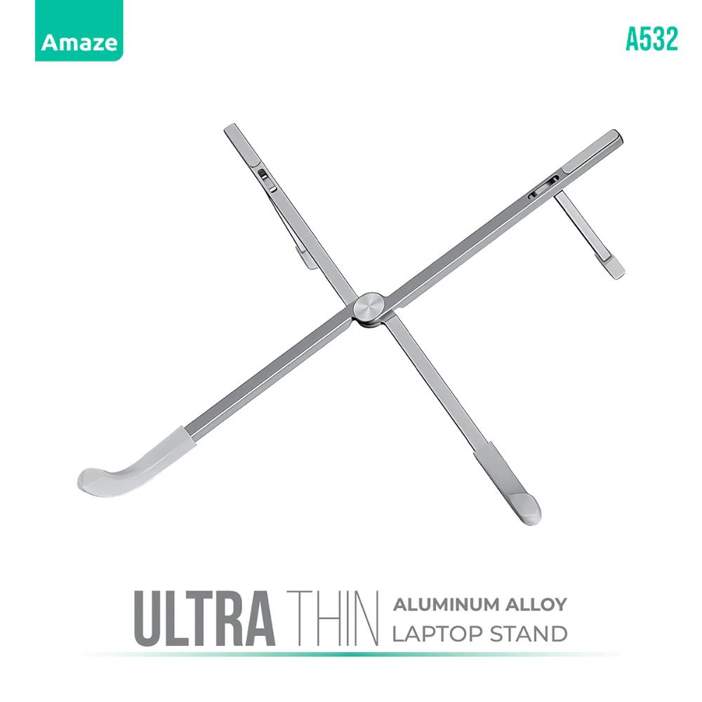 Amaze A532 Ultra Thin Laptop Stand | Aluminum Alloy | Premium Silicone Grip | Ultra Portable Lightweight Design | For Laptops up to 16"