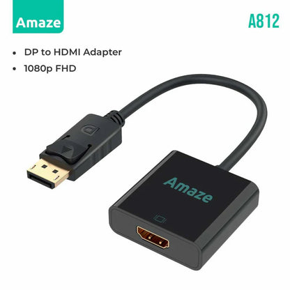 Amaze A812 | DisplayPort (DP) to HDMI Adapter | Full HD & 4K Support | Plug & Play | Durable Build | Universal Compatibility