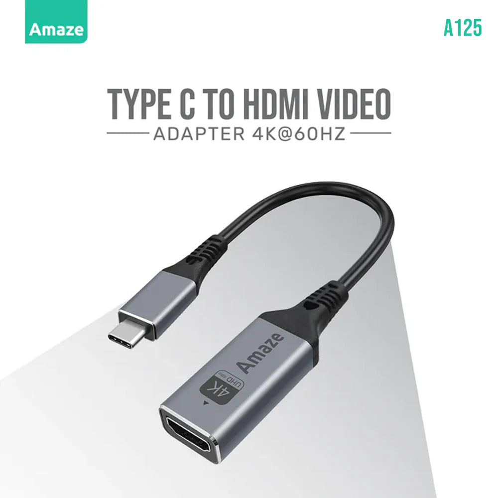 Amaze A125 | Type-C to HDMI Video Adapter | 4K @ 60Hz | Plug & Play | Compact Design | Universal Compatibility